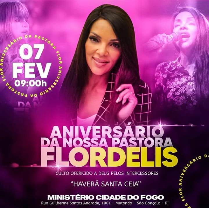 Flordelis comemora aniversário em São Gonçalo e convida para ‘Santa Ceia’ no domingo